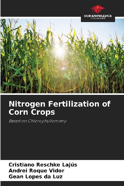 Nitrogen Fertilization of Corn Crops: Based on Chlorophyllometry