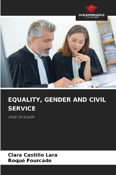 EQUALITY, GENDER AND CIVIL SERVICE: STATE OF RIGHTS
