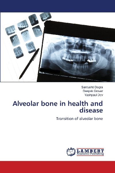 Alveolar bone in health and disease: Transition of alveolar bone