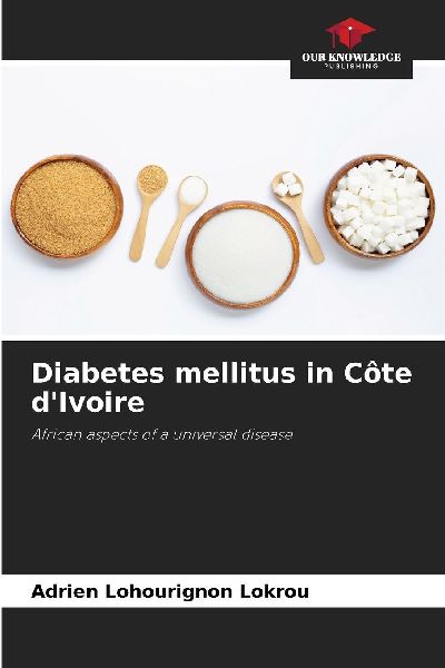 Diabetes mellitus in Côte dIvoire: African aspects of a universal disease