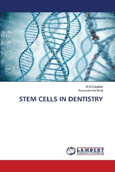 STEM CELLS IN DENTISTRY