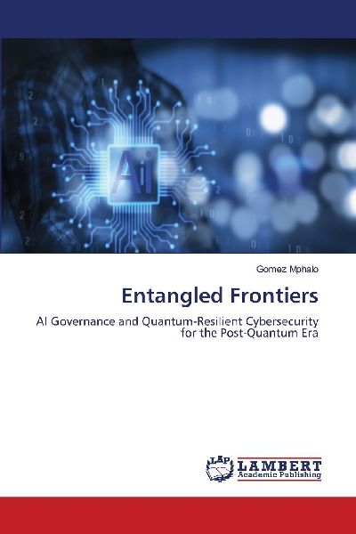 Entangled Frontiers: AI Governance and Quantum-Resilient Cybersecurity for the Post-Quantum Era