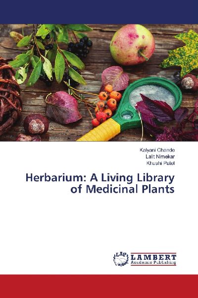 Herbarium: A Living Library of Medicinal Plants