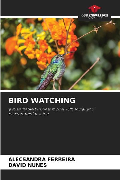 BIRD WATCHING: a sustainable business model with social and environmental value