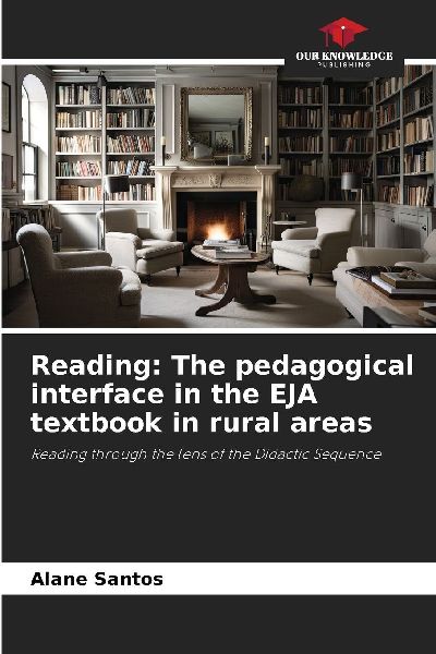 Reading: The pedagogical interface in the EJA textbook in rural areas: Reading through the lens of the Didactic Sequence