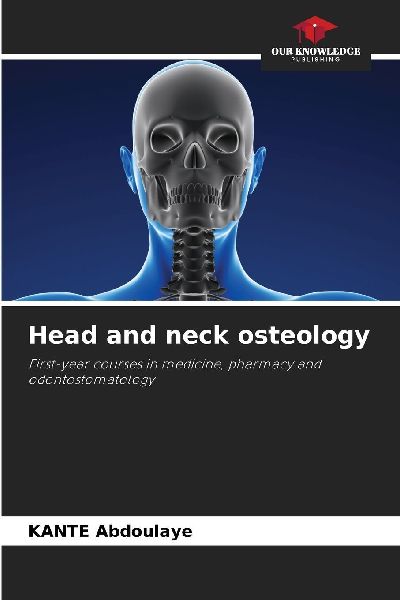 Head and neck osteology: First-year courses in medicine, pharmacy and odontostomatology