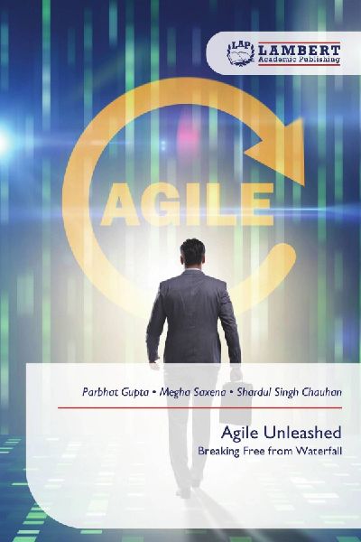 Agile Unleashed: Breaking Free from Waterfall