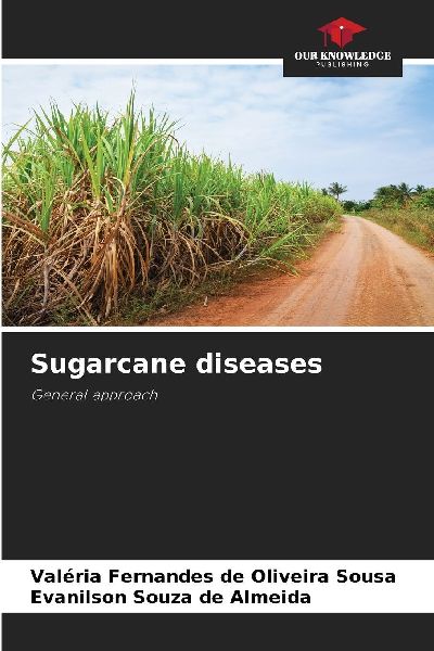 Sugarcane diseases: General approach