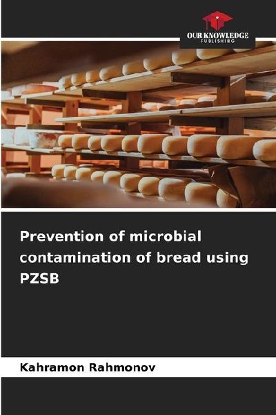 Prevention of microbial contamination of bread using PZSB