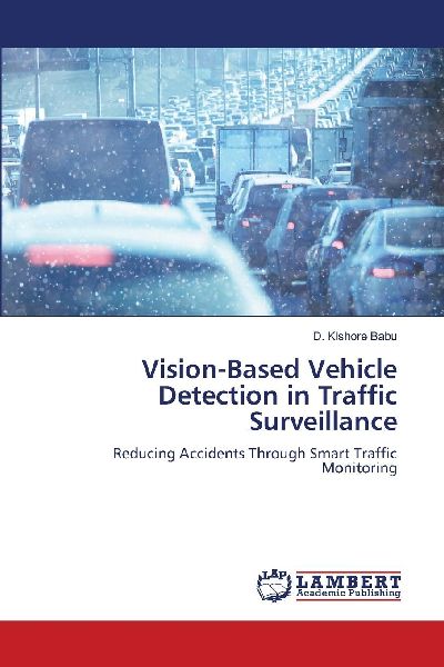 Vision-Based Vehicle Detection in Traffic Surveillance: Reducing Accidents Through Smart Traffic Monitoring