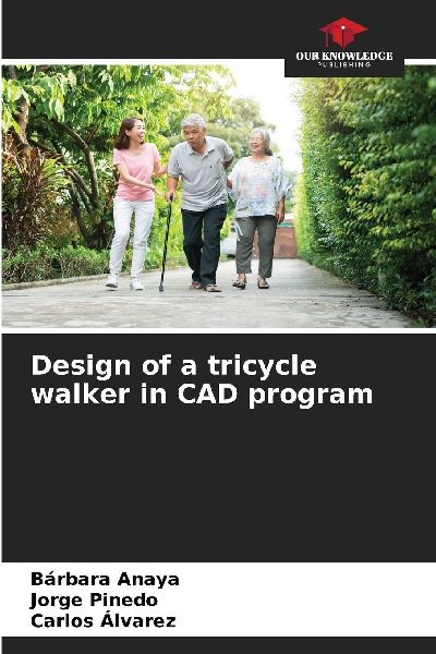 Design of a tricycle walker in CAD program
