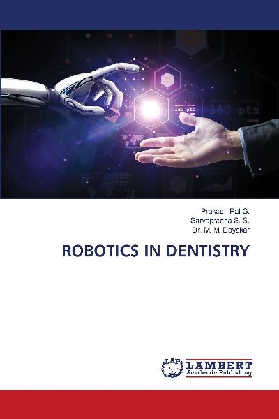 ROBOTICS IN DENTISTRY