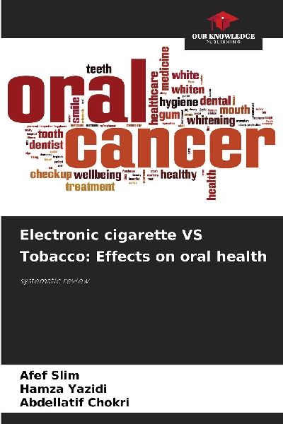 Electronic cigarette VS Tobacco: Effects on oral health: systematic review
