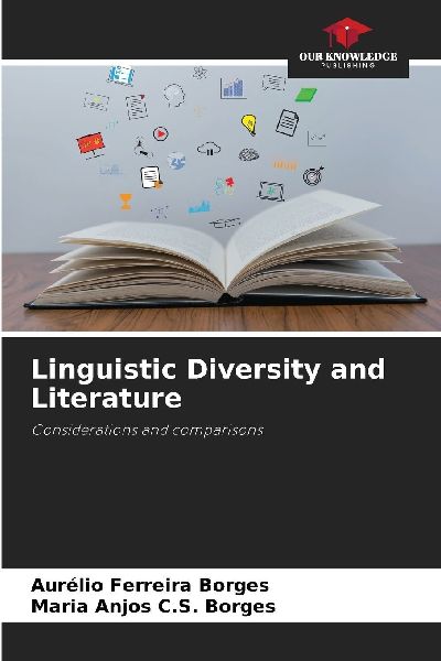 Linguistic Diversity and Literature: Considerations and comparisons