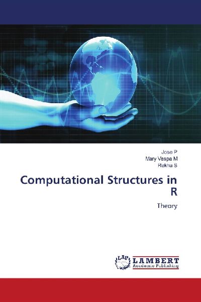 Computational Structures in R: Theory