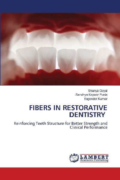 FIBERS IN RESTORATIVE DENTISTRY: Reinforcing Teeth Structure for Better Strength and Clinical Performance