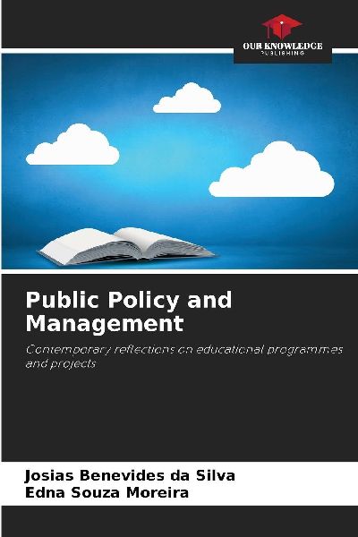 Public Policy and Management: Contemporary reflections on educational programmes and projects