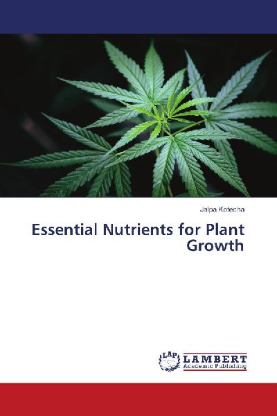 Essential Nutrients for Plant Growth