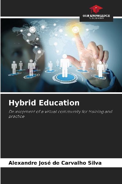 Hybrid Education: Development of a virtual community for training and practice