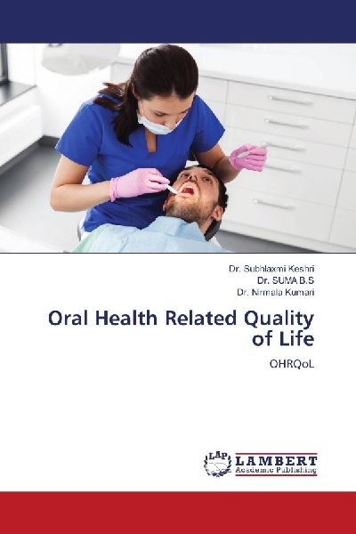 Oral Health Related Quality of Life: OHRQoL