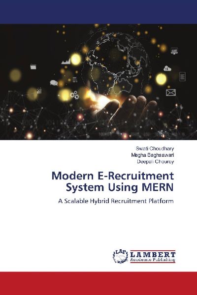 Modern E-Recruitment System Using MERN: A Scalable Hybrid Recruitment Platform