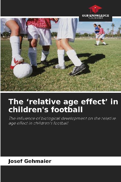The relative age effect in childrens football: The influence of biological development on the relative age effect in childrens football