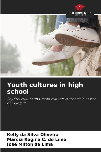 Youth cultures in high school: Physical culture and youth cultures in school: in search of dialogue
