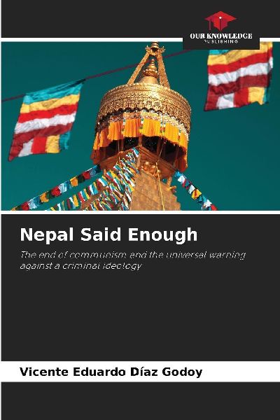 Nepal Said Enough: The end of communism and the universal warning against a criminal ideology