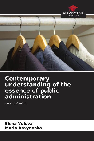 Contemporary understanding of the essence of public administration: Reprioritization