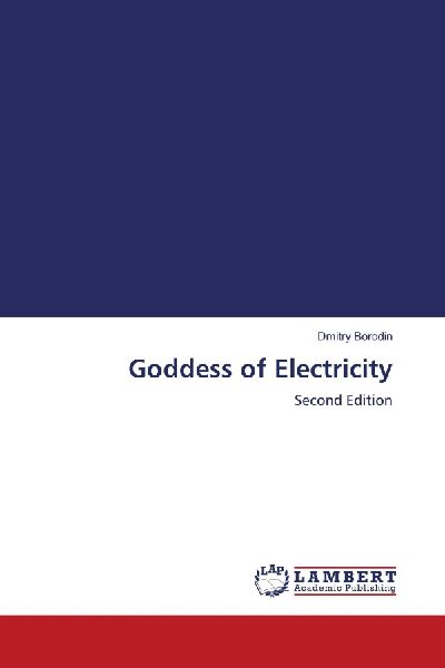 Goddess of Electricity: Second Edition