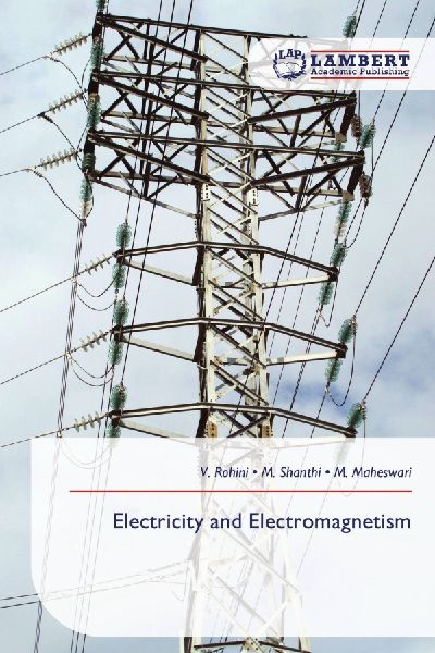 Electricity and Electromagnetism
