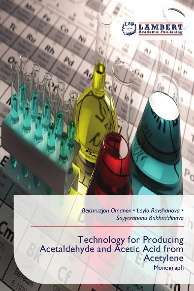 Technology for Producing Acetaldehyde and Acetic Acid from Acetylene: Monograph