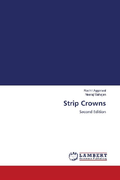 Strip Crowns: Second Edition