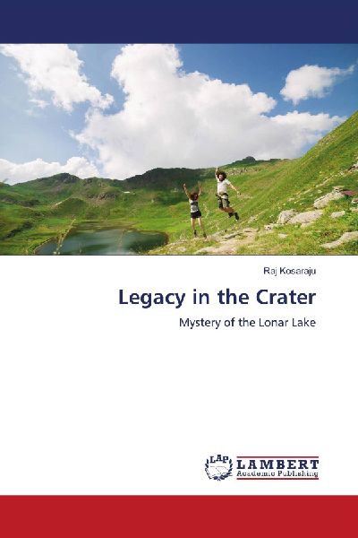 Legacy in the Crater: Mystery of the Lonar Lake