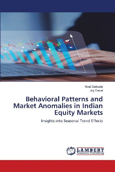 Behavioral Patterns and Market Anomalies in Indian Equity Markets: Insights into Seasonal Trend Effects