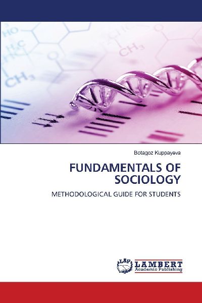 FUNDAMENTALS OF SOCIOLOGY: METHODOLOGICAL GUIDE FOR STUDENTS