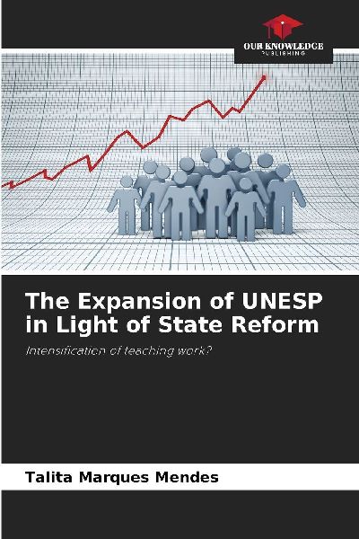 The Expansion of UNESP in Light of State Reform: Intensification of teaching work?