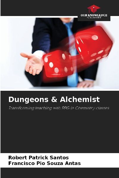 Dungeons & Alchemist: Transforming teaching with RPG in Chemistry classes