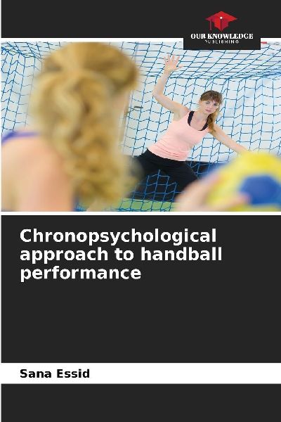 Chronopsychological approach to handball performance