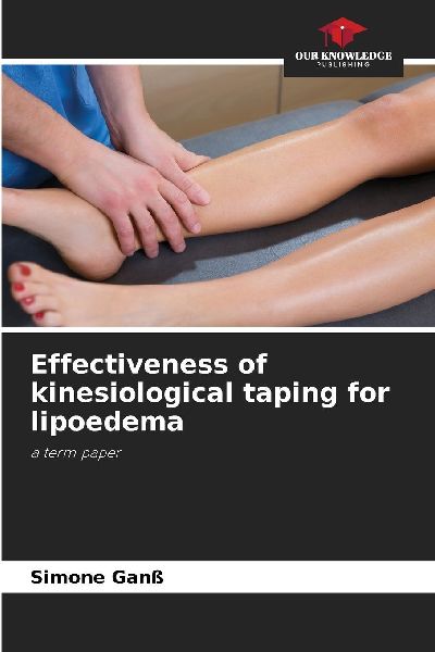 Effectiveness of kinesiological taping for lipoedema: a term paper