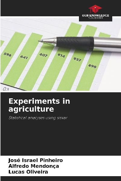 Experiments in agriculture: Statistical analyses using sisvar