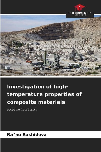 Investigation of high-temperature properties of composite materials: based on local basalts