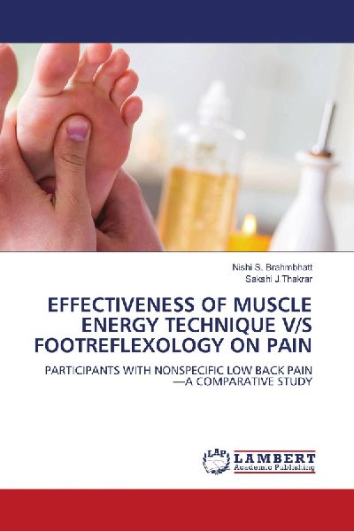 EFFECTIVENESS OF MUSCLE ENERGY TECHNIQUE V/S FOOTREFLEXOLOGY ON PAIN: PARTICIPANTS WITH NONSPECIFIC LOW BACK PAIN-A COMPARATIVE STUDY