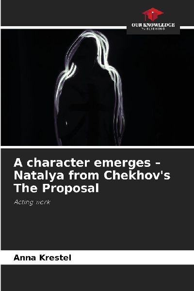 A character emerges - Natalya from Chekhovs The Proposal: Acting work
