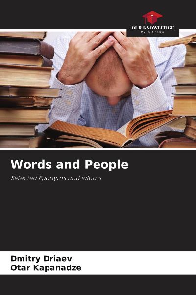 Words and People: Selected Eponyms and Idioms