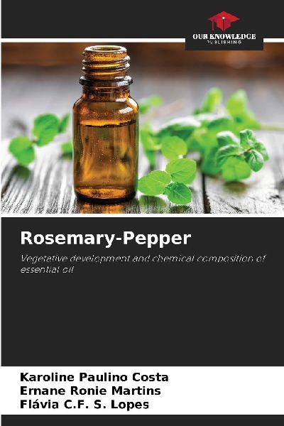 Rosemary-Pepper: Vegetative development and chemical composition of essential oil