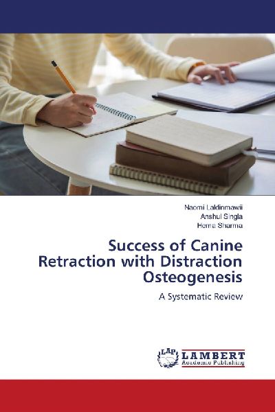 Success of Canine Retraction with Distraction Osteogenesis: A Systematic Review