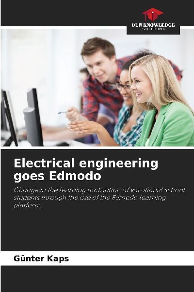 Electrical engineering goes Edmodo: Change in the learning motivation of vocational school students through the use of the Edmodo learning platform