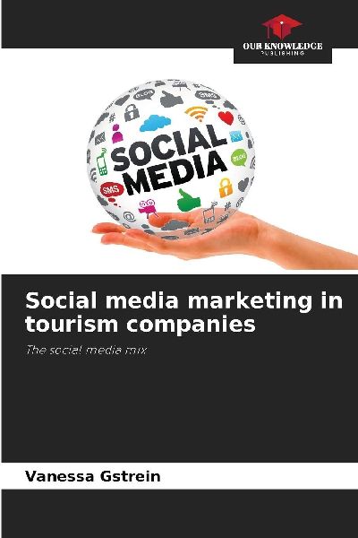 Social media marketing in tourism companies: The social media mix