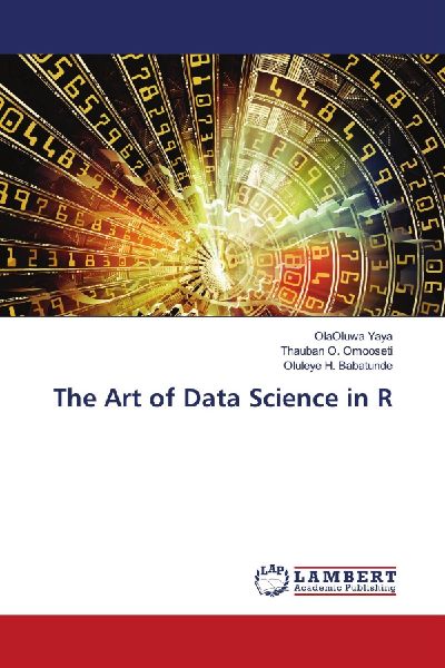 The Art of Data Science in R